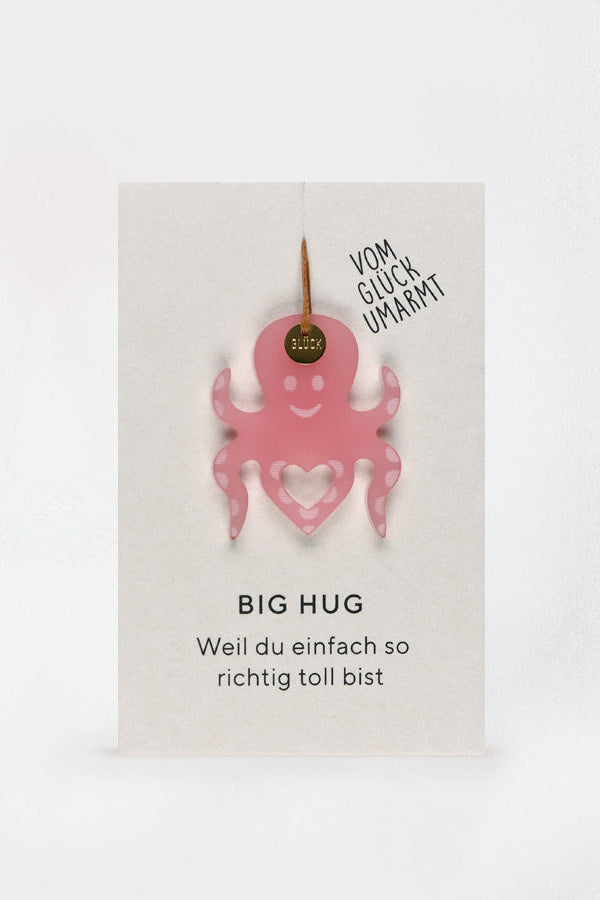 Glücksanhänger - Big Hug - Oktopus